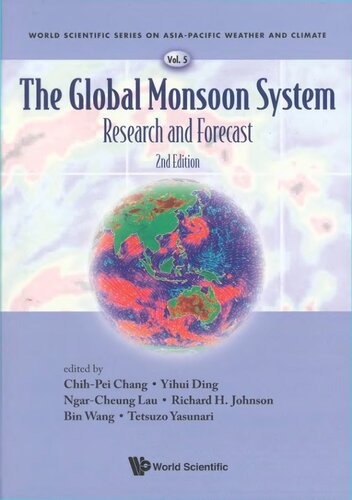 The Global Monsoon System: Research and Forecast