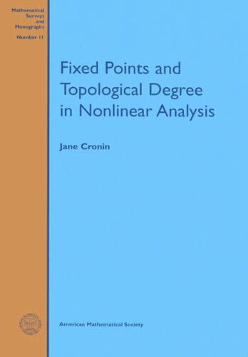 Fixed points and topological degree in nonlinear analysis