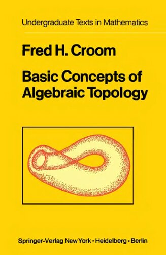 Basic Concepts of Algebraic Topology (Undergraduate Texts in Mathematics)