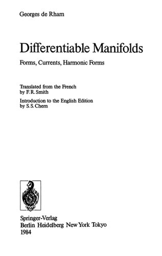 Differentiable Manifolds: Forms, Currents, Harmonic Forms (Grundlehren der mathematischen Wissenschaften)
