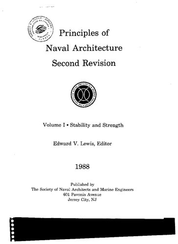 Principles of Naval Architecture, Vol. 1: Stability and Strength