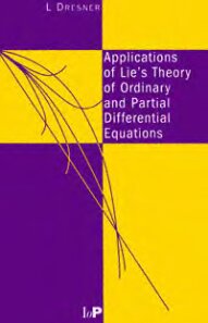 Applications of Lie's Theory of Ordinary and Partial Differential Equations