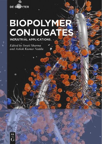 Biopolymer Conjugates: Industrial Applications