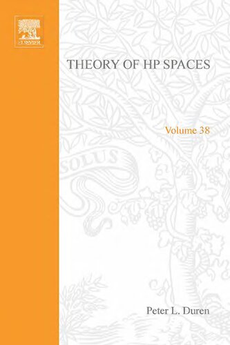 Theory of H[superscript p] spaces, Volume 38 (Pure and Applied Mathematics)