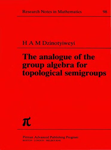 The Analogue of the Group Algebra for Topological Semigroups