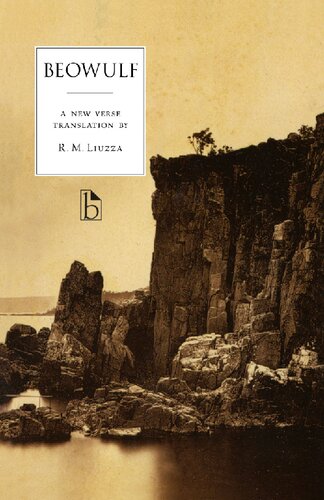 Beowulf: A New Verse Translation by R. M. Liuzza