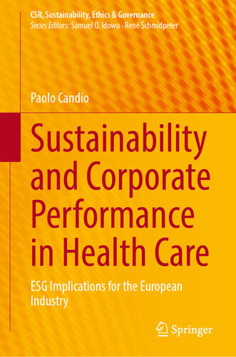 Sustainability and Corporate Performance in Health Care: ESG Implications for the European Industry