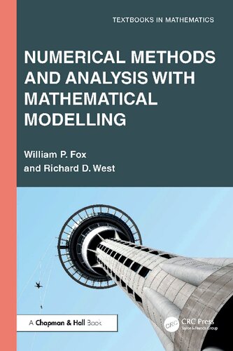 Numerical Methods and Analysis with Mathematical Modelling (Textbooks in Mathematics)