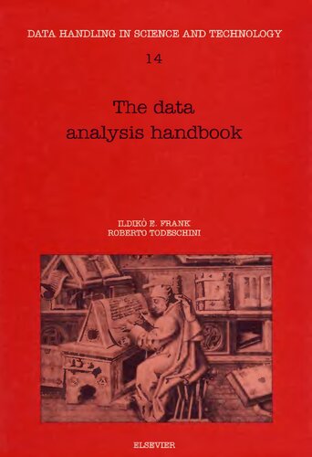 The Data Analysis Handbook (Volume 14) (Data Handling in Science and Technology, Volume 14)