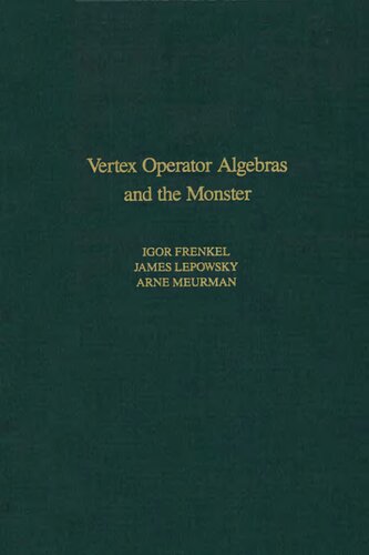 Vertex Operator Algebras and the Monster (Volume 134) (Pure and Applied Mathematics, Volume 134)