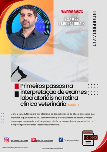Primeiros Passos na interpretação de exames laboratoriais de rotina Clínica Veterinária - Interpretavet