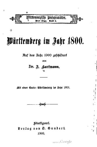 Württemberg im Jahr 1800. Auf das Jahr 1900 geschildert