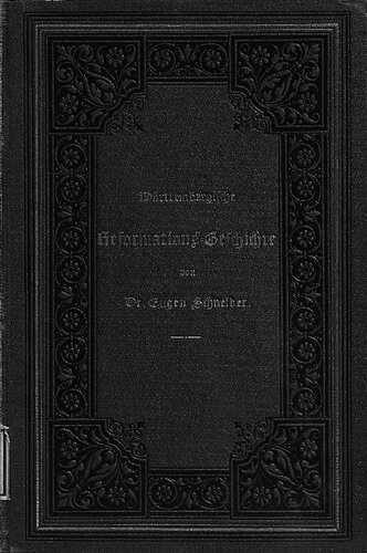 Württembergische Reformations-Geschichte