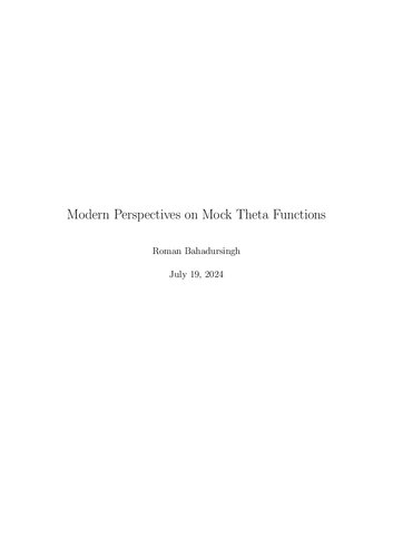 Modern Perspectives on Mock Theta Functions