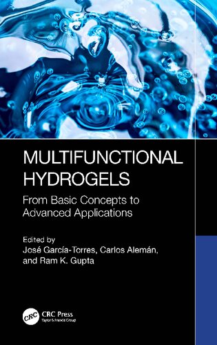 Multifunctional Hydrogels. From Basic Concepts to Advanced Applications