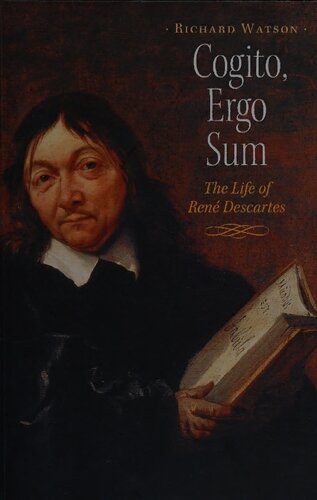 Cogito, Ergo Sum: The Life of Rene Descartes