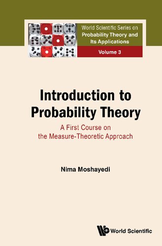 Introduction to Probability Theory. A First Course on the Measure-Theoretic Approach
