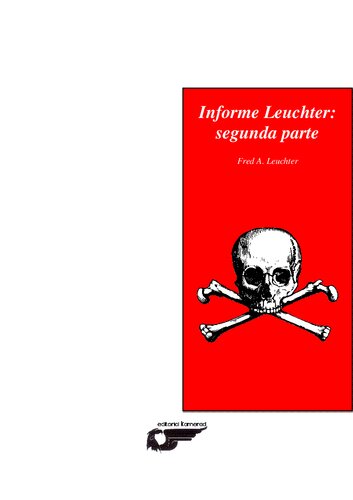 Fred A. Leuchter - El segundo informe Leuchter