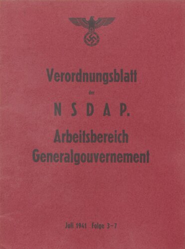 Verordnungsblatt der NSDAP. Arbeitsbereich Generalgouvernement