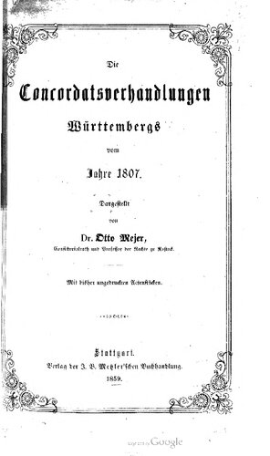 Die Concordatsverhandlungen [Konkordatsverhandlungen] Württembergs vom Jahre 1807