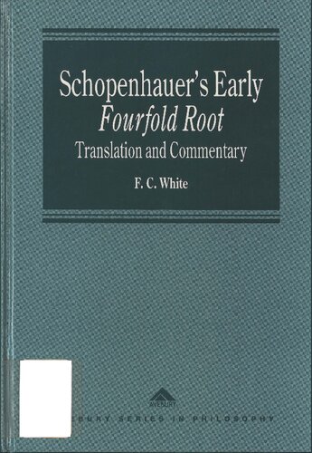 Schopenhauer's early fourfold root : translation and commentary