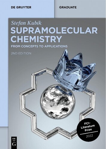 Supramolecular Chemistry: From Concepts to Applications