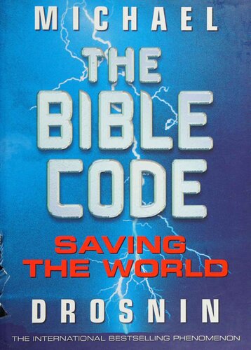Bible Code III: Saving the World