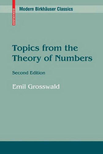 Topics from the Theory of Numbers (Modern Birkhäuser Classics)
