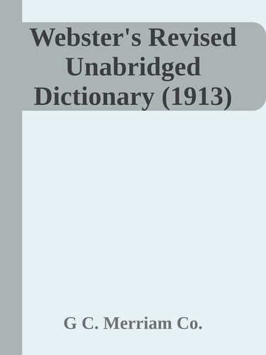 Webster's Revised Unabridged Dictionary (1913)