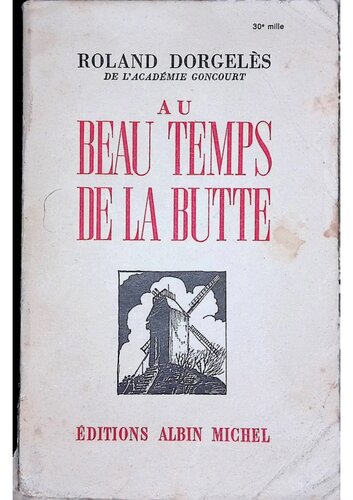 Au beau temps de la Butte