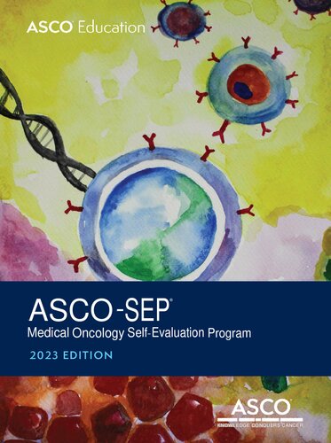 ASCO-SEP® Medical Oncology Self-Evaluation Program 2023 9798988829416