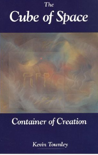 The Cube of Space: Container of Creation