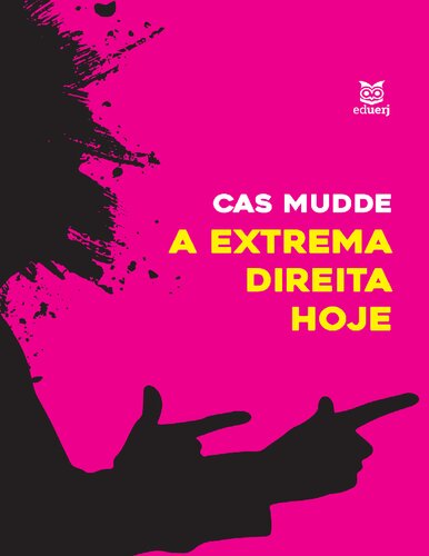 A EXTREMA DIREITA HOJE