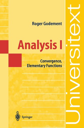 Analysis I: Convergence, Elementary functions