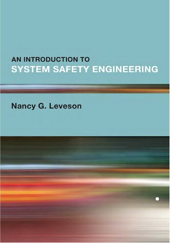 An Introduction to System Safety Engineering
