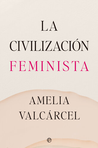 La civilización feminista