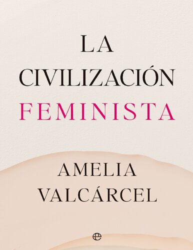 La civilización feminista