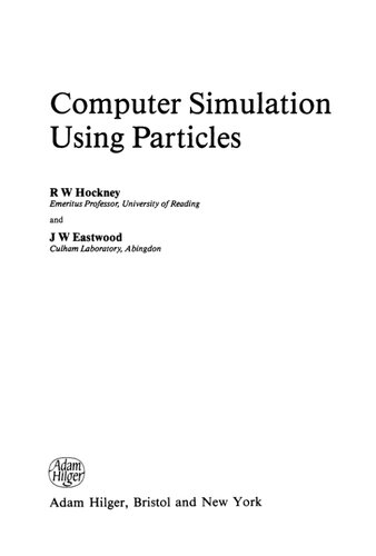 Computer Simulation Using Particles