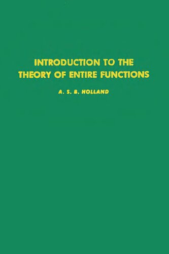 Introduction to the theory of entire functions, Volume 56 (Pure and Applied Mathematics)