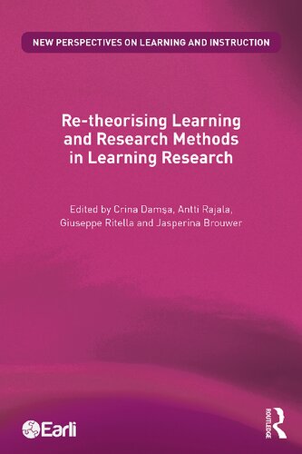 Re-theorising Learning and Research Methods in Learning Research (New Perspectives on Learning and Instruction)