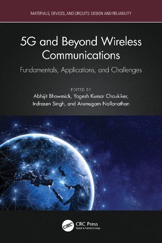 5G and Beyond Wireless Communications: Fundamentals, Applications, and Challenges (Materials, Devices, and Circuits)