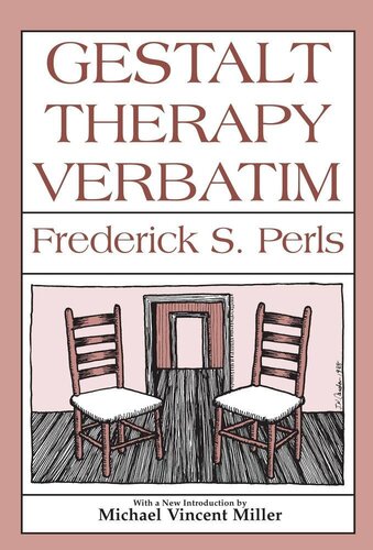 Gestalt Therapy Verbatim