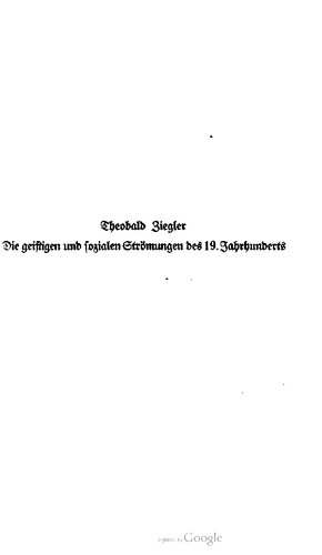 Die geistigen und sozialen Strömungen Deutschlands im neunzehnten Jahrhundert