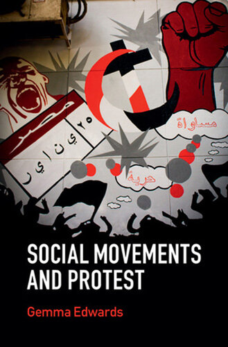 Social Movements and Protest (Key Topics in Sociology)