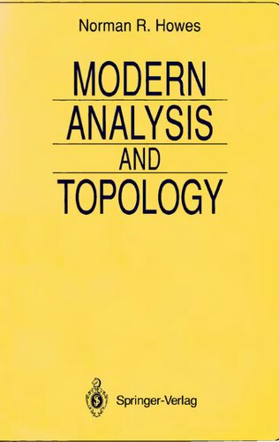 Modern Analysis and Topology (Universitext)