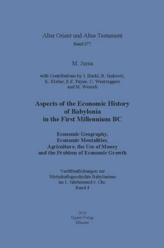 Aspects of the Economic History of Babylonia in the First Millennium BC