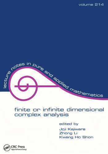 Finite or Infinite Dimensional Complex Analysis: proceedings of the Seventh International Colloquium (Lecture Notes in Pure and Applied Mathematics)