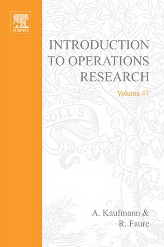 Introduction to operations research, Volume 47 (Mathematics in Science and Engineering)