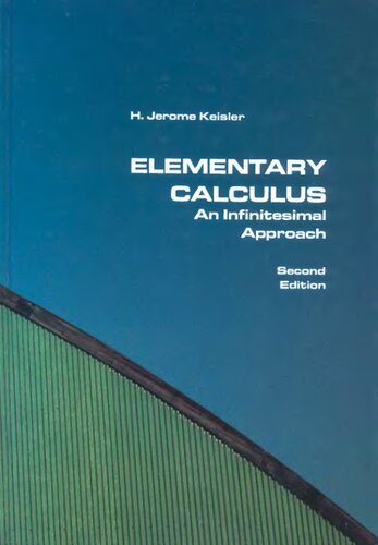 Elementary Calculus: An Infinitesimal Approach