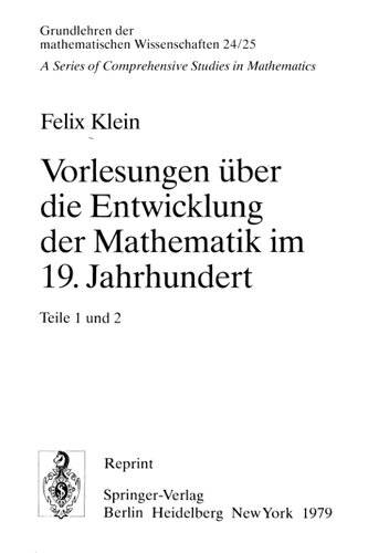 Vorlesungen über die Entwicklung der Mathematik im 19. Jahrhundert